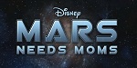 Mars Needs Moms