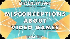 Misconceptions about Video Games - mental_floss on YouTube (Ep. 34)