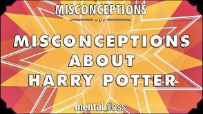 Misconceptions about Harry Potter - mental_floss on YouTube (Ep. 29)