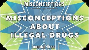 Misconceptions about Illegal Drugs - mental_floss on YouTube (Ep. 37)