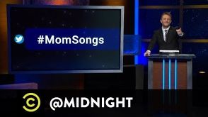 #MomSongs - @midnight with Chris Hardwick