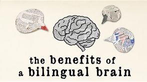 The benefits of a bilingual brain - Mia Nacamulli