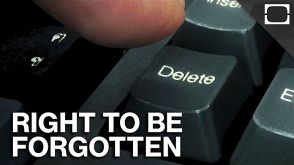 Do You Have The Right To Be Forgotten Online?